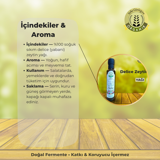 Delice Zeytin Yağı